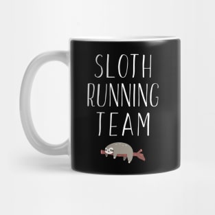 Sloth Running Team Lazy Sleepy Sloth Sleeping Mug